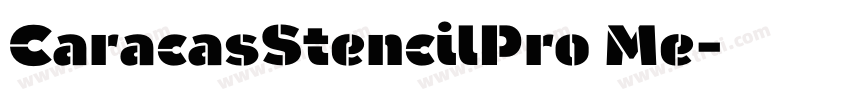 CaracasStencilPro Me字体转换